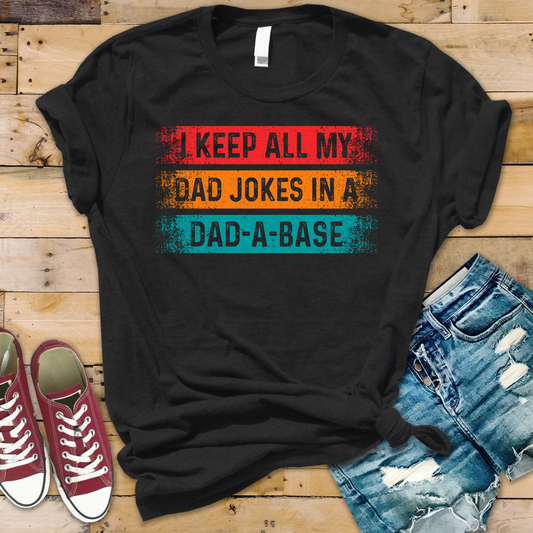 Dad-A Base Funny Father's Day T-Shirt