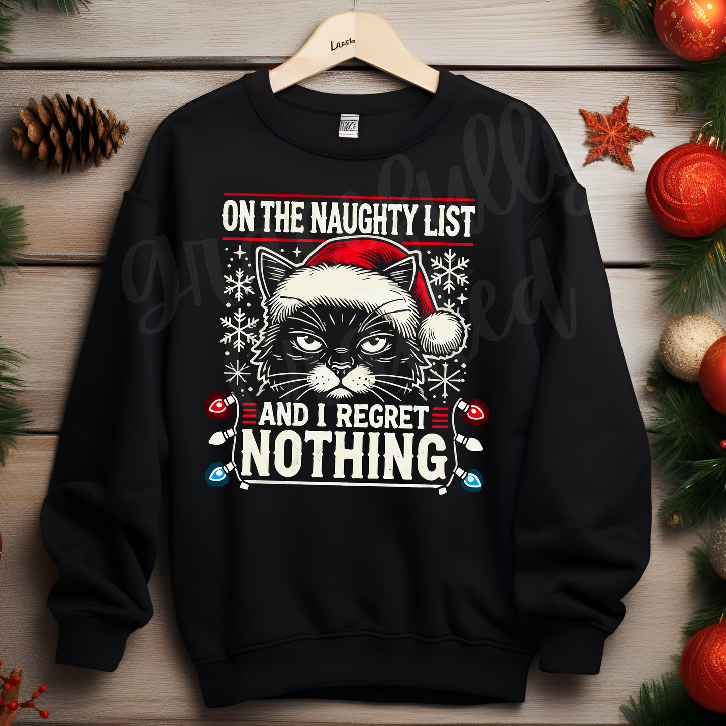 I Regret Nothing Christmas Cat Tee or Crewneck