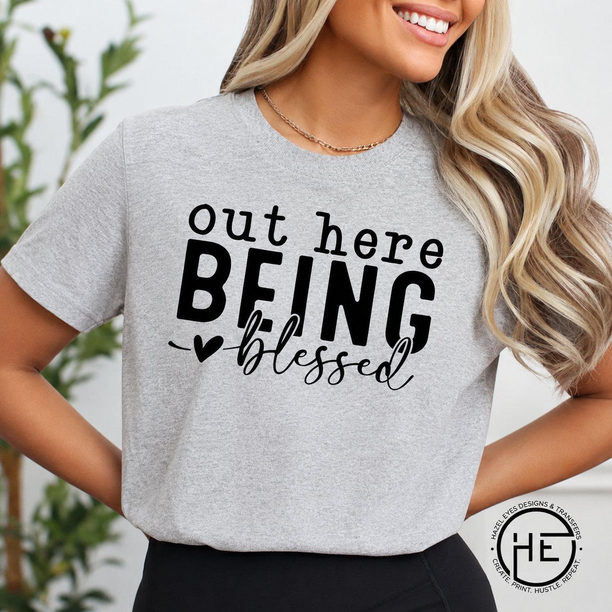 Out Here Being Blessed T-Shirt