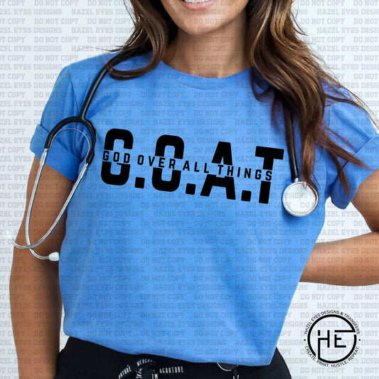 G.O.A.T. God Over All Things Tee