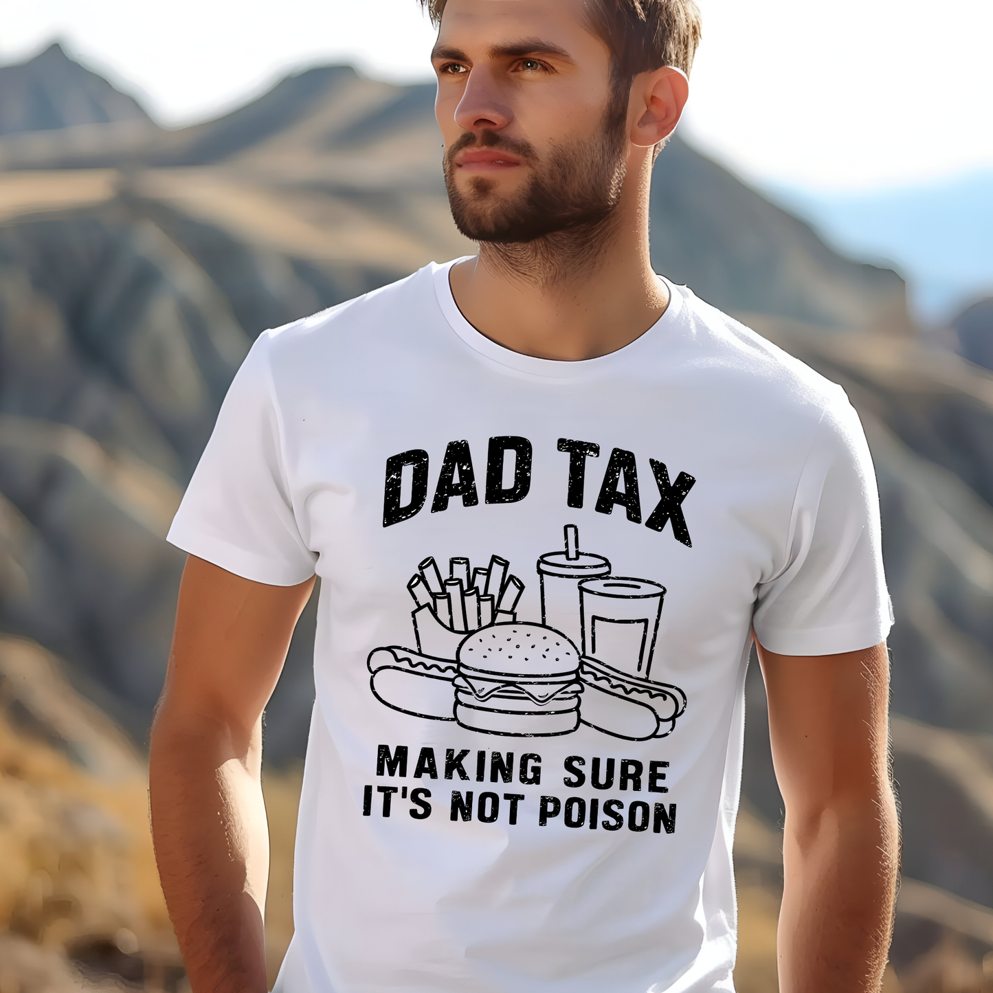 Dad Tax Funny Sarcastic T-Shirt for Father's Day