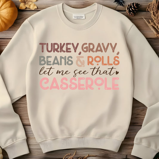 Turkey Gravy Beans and Rolls Let Me See That Casserole phrase in playful pink and brown lettering.