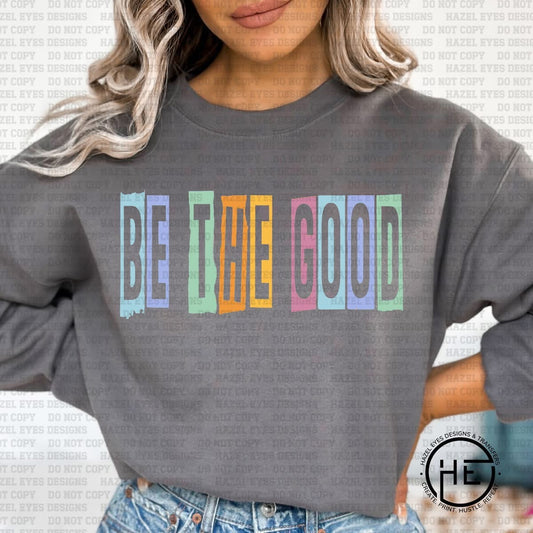 Be the Good Crewneck