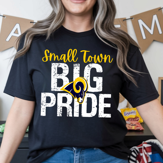 Small Town Big Pride Rams Tee or Crewneck