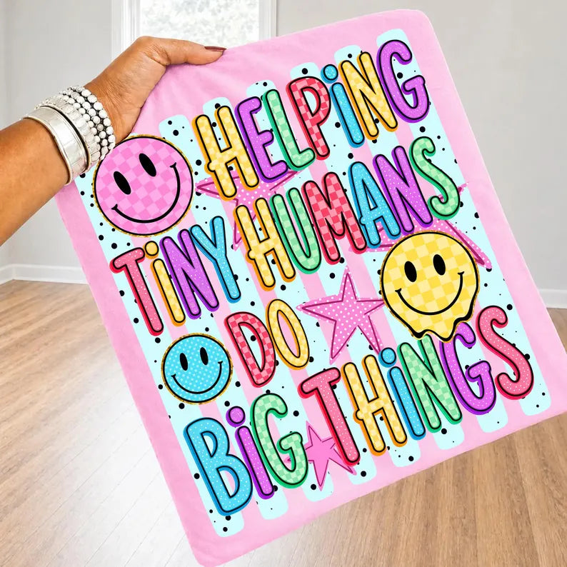 Helping Tiny Humans Do Big Things T-Shirt